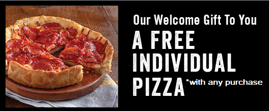 Our Welcome Gift To You... A Free Individual Pizza